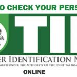 How To Get Your Taxpayer Identification Number (TIN) in Nigeria